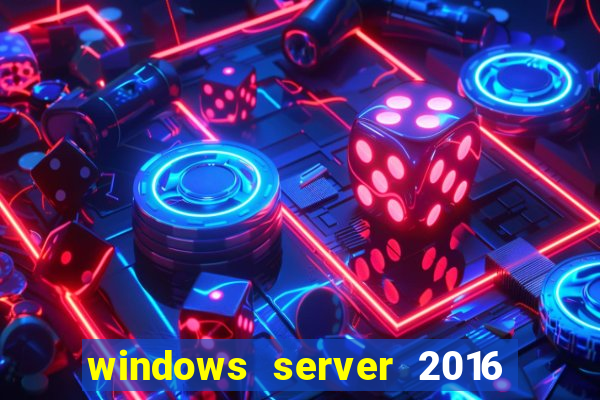 windows server 2016 download iso pt br